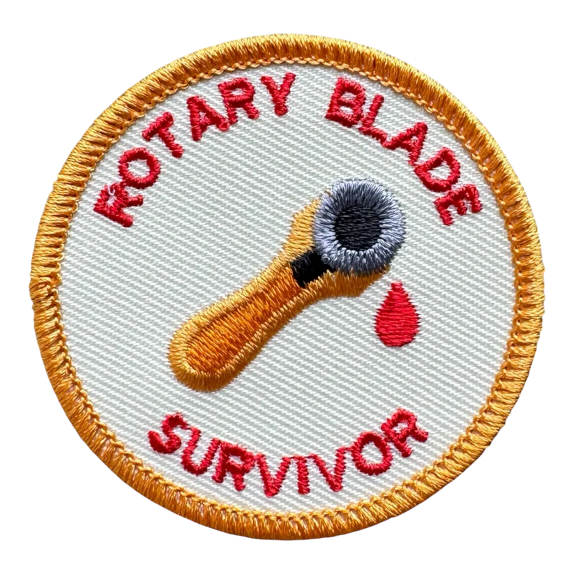 Rotary Blade Survivor - safety is always important! (This was the June 2025 badge so may be a repeat for some)